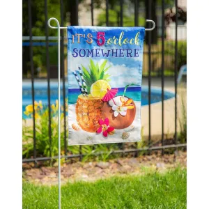 5 O'Clock Somewhere Garden Flag