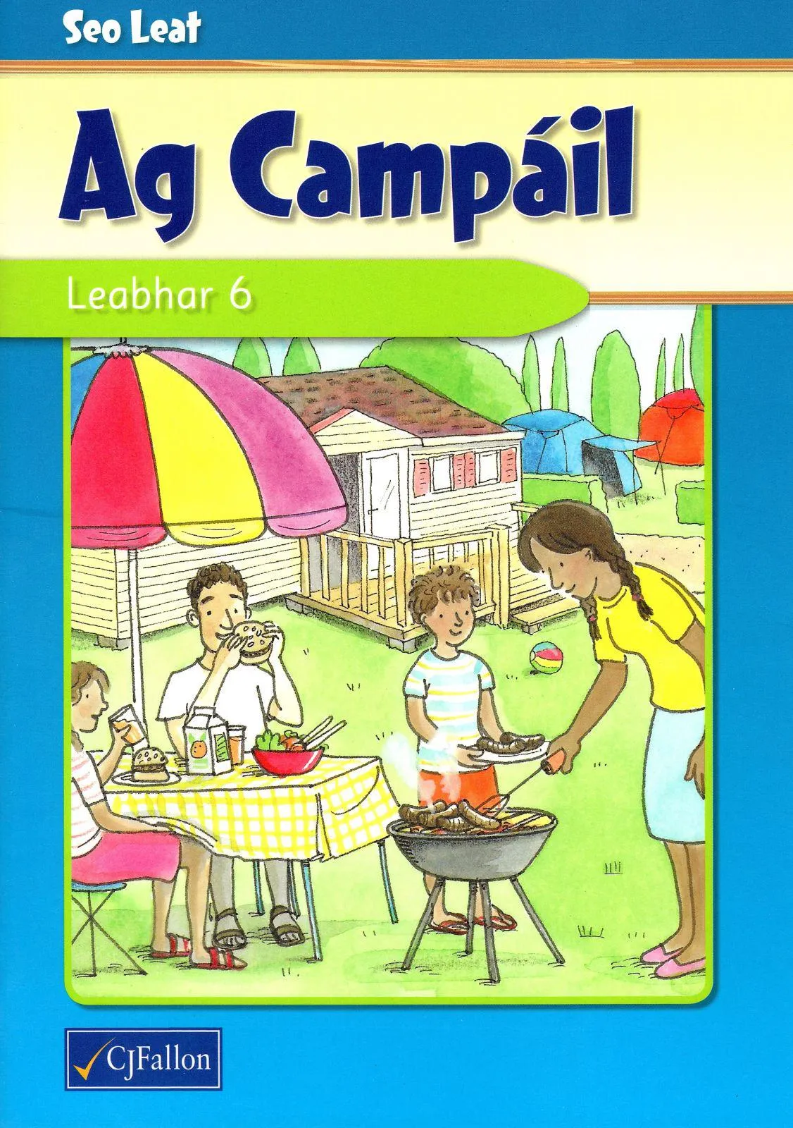 Ag Campáil - Leabhar 6