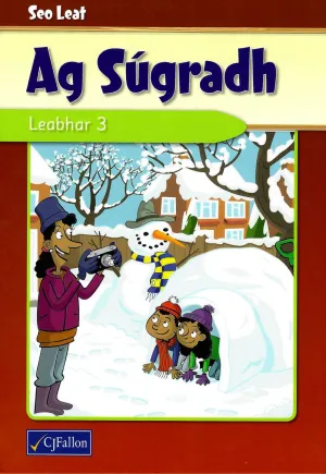 Ag Súgragh - Leabhar 3