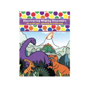 Do-A-Dot Art Creative Activity Book - Discovering Mighty Dinosaurs