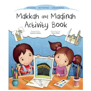 Makkah and Madinah Activity Book