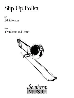 SOLOMON - SLIP UP POLKA TROMBONE/PIANO (POD)