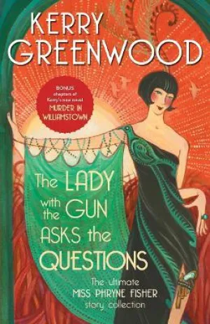 The Lady with the Gun Asks the Questions